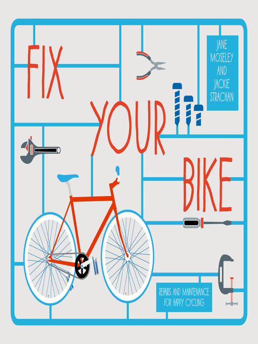 Title details for Fix Your Bike by Jackie Strachan - Available